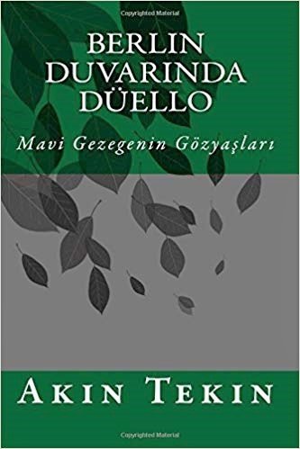 Sivas Kent Arşivi ■Berlin Duvarında Düello mavi gezegenin gözyaşları■