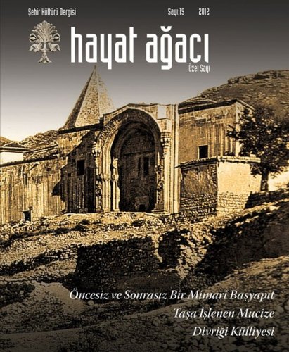 Sivas Kent Arşivi ■hayat ağacı dergisi  sayı: 19■