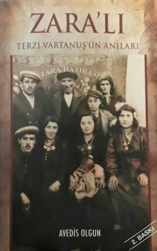 Sivas Kent Arşivi ■ZARA'LI Terzi Vartanuş'un Anıları■