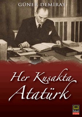 Sivas Kent Arşivi ■Her Kuşakta Atatürk■ M. Güner Demiray ::Gemerek::