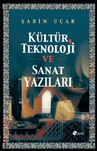 Sivas Kent Arşivi ■Kültür Teknoloji ve Sanat Yazıları ■ Şahin Uçar ::Ulaş::