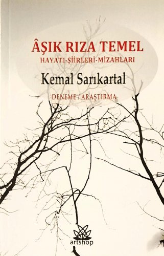 Sivas Kent Arşivi ■Aşık Rıza Temel hayatı - şiirleri - mizahları■ kemal sarıkartal ::kangal::