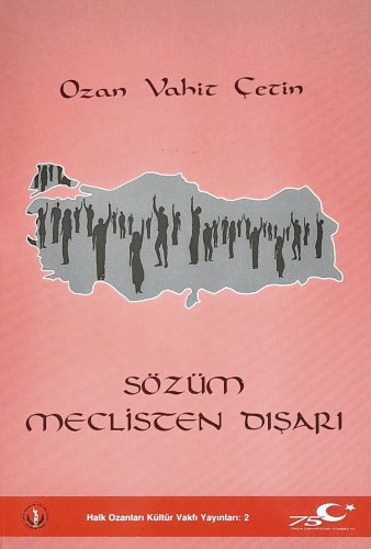 Sivas Kent Arşivi ■Sözüm Meclisten Dışarı■ ozan vahit çetin ::kangal::