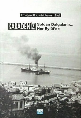 Sivas Kent Arşivi ■Karadeniz Soldan Dalgalanır... Her Eylül'de■ muharrem erol ::Sivas::