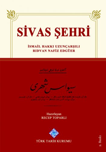 Sivas Kent Arşivi ■Sivas Şehri■ :prof. dr. recep toparlı:: ::sivas::