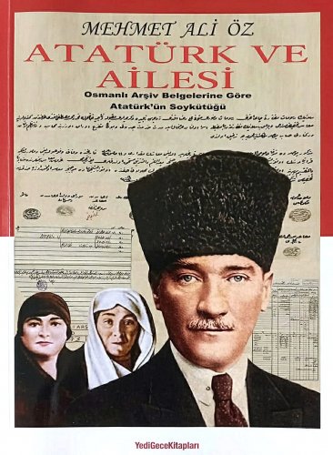 Sivas Kent Arşivi ■yazar Mehmet Ali Öz'ün 5 baskı yapan Atatürk'ün Soy Kütüğü kitapları■