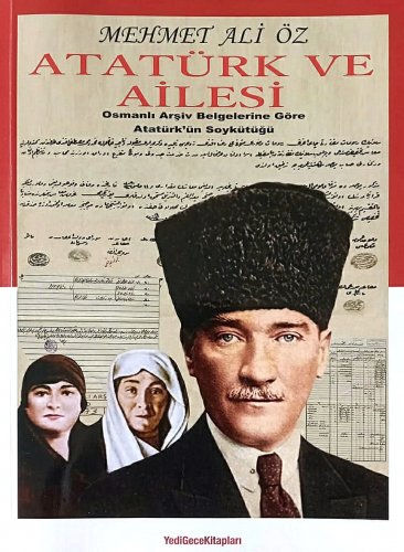 Sivas Kent Arşivi ■yazar Mehmet Ali Öz'ün 8 baskı yapan Atatürk'ün Soy Kütüğü kitapları■