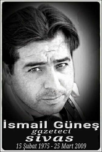 İsmail Güneş :gazeteci: :::::Sivas:::::