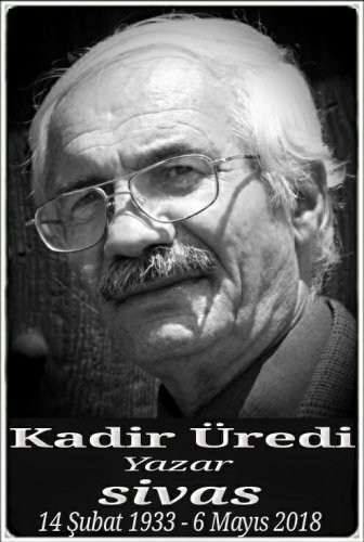 Kadir Üredi :yazar: :::::Sivas:::::