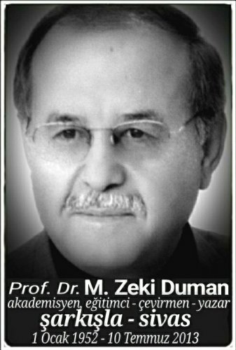 Prof. Dr. M. Zeki Duman :akademisyen, eğitimci - çevirmen - yazar: :::::Şarkışla:::::