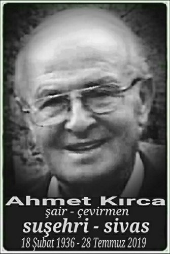 Ahmet Kırca :şair - çevirmen: :::::Suşehri:::::