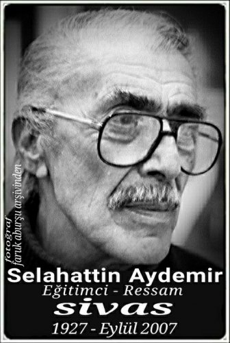 Selahattin Aydemir :eğitimci - ressam: :::::Sivas:::::