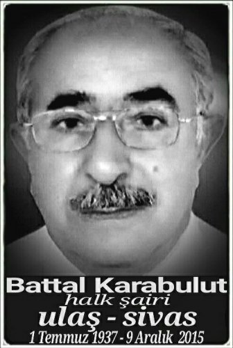 Battal Karabulut :halk şairi: :::::Ulaş:::::