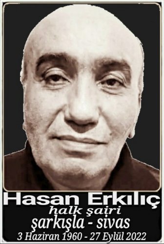 Hasan Erkılıç :halk şairi: :::::Şarkışla:::::